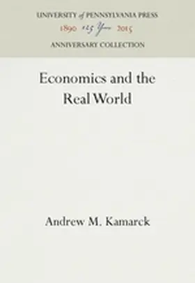 Kamarck |  Economics and the Real World | Buch |  Sack Fachmedien