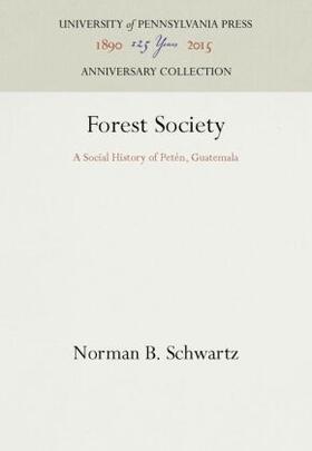 Schwartz |  Forest Society | Buch |  Sack Fachmedien