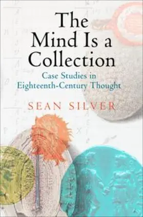 Silver |  The Mind Is a Collection | eBook | Sack Fachmedien