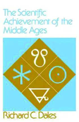 Dales |  The Scientific Achievement of the Middle Ages | eBook | Sack Fachmedien