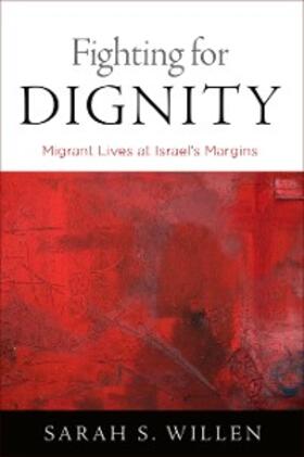 Willen |  Fighting for Dignity | eBook | Sack Fachmedien