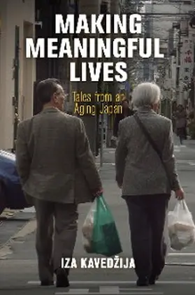 Kavedzija |  Making Meaningful Lives | eBook | Sack Fachmedien