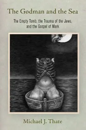 Thate |  The Godman and the Sea | eBook | Sack Fachmedien