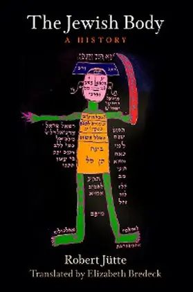 Jütte |  The Jewish Body | eBook | Sack Fachmedien
