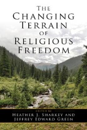Sharkey / Green |  The Changing Terrain of Religious Freedom | eBook | Sack Fachmedien