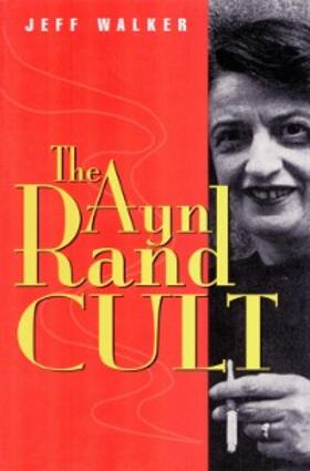 Walker |  Ayn Rand Cult | eBook | Sack Fachmedien