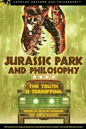 Michaud / Watkins |  Jurassic Park and Philosophy | eBook | Sack Fachmedien