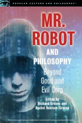 Greene / Robison-Greene |  Mr. Robot and Philosophy | eBook | Sack Fachmedien