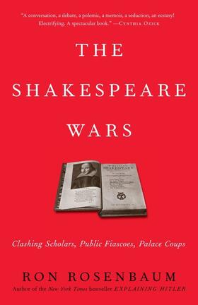 Rosenbaum |  The Shakespeare Wars | Buch |  Sack Fachmedien