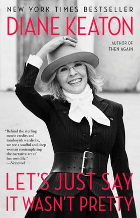 Keaton |  Let's Just Say It Wasn't Pretty | Buch |  Sack Fachmedien