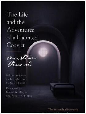 Reed / Smith |  The Life and the Adventures of a Haunted Convict | Buch |  Sack Fachmedien