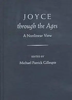  Joyce Through the Ages | Buch |  Sack Fachmedien