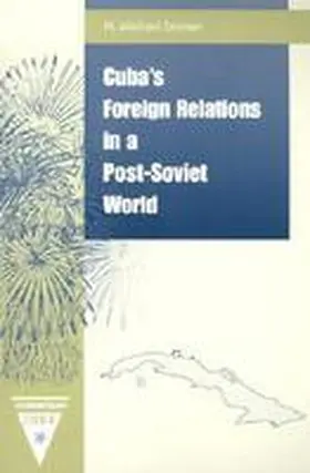 Erisman |  Cuba's Foreign Relations in a Post-Soviet World | Buch |  Sack Fachmedien