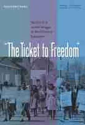 Berg |  The Ticket to Freedom | Buch |  Sack Fachmedien