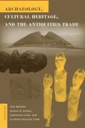 Brodie / Kersel / Luke |  Archaeology, Cultural Heritage, and the Antiquities Trade | Buch |  Sack Fachmedien