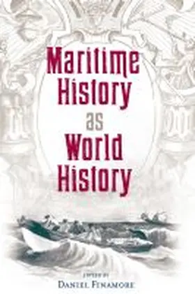 Finamore |  Maritime History as World History | Buch |  Sack Fachmedien