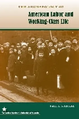 Shackel |  The Archaeology of American Labor and Working-Class Life | Buch |  Sack Fachmedien