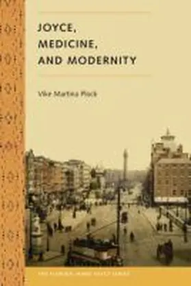Plock |  Joyce, Medicine And Modernity | Buch |  Sack Fachmedien