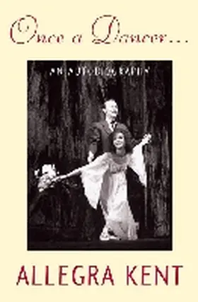 Kent |  Once a Dancer... | Buch |  Sack Fachmedien