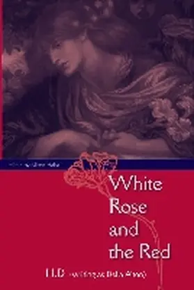Halsall |  White Rose and the Red | Buch |  Sack Fachmedien