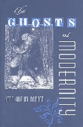 Rabaté |  The Ghosts of Modernity | Buch |  Sack Fachmedien