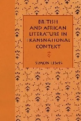Lewis |  British and African Literature in Transnational Context | Buch |  Sack Fachmedien