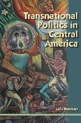 Roniger |  Transnational Politics in Central America | Buch |  Sack Fachmedien