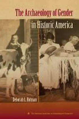 Rotman |  The Archaeology of Gender in Historic America | Buch |  Sack Fachmedien
