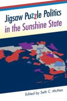 McKee |  Jigsaw Puzzle Politics in the Sunshine State | Buch |  Sack Fachmedien