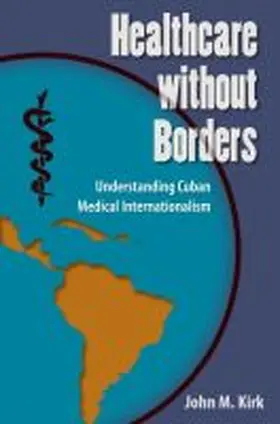 Kirk |  Healthcare without Borders | Buch |  Sack Fachmedien