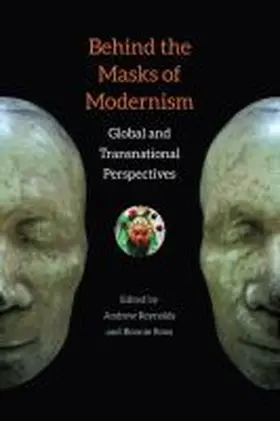 Reynolds / Roos |  Behind the Masks of Modernism | Buch |  Sack Fachmedien