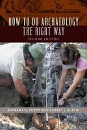 Purdy |  How to Do Archaeology the Right Way | Buch |  Sack Fachmedien