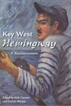 Curnutt / Sinclair |  Key West Hemingway | Buch |  Sack Fachmedien
