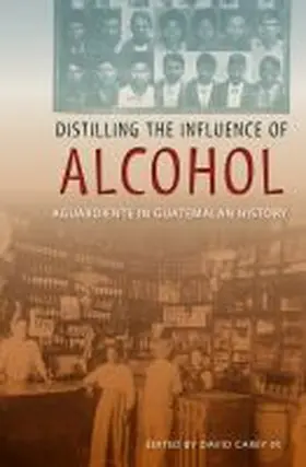 Carey |  Distilling the Influence of Alcohol | Buch |  Sack Fachmedien