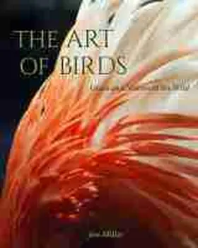 Miller |  The Art of Birds | Buch |  Sack Fachmedien