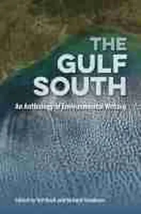 Bush / Goodman |  The Gulf South | Buch |  Sack Fachmedien