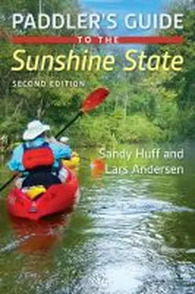 Huff / Andersen |  Paddler's Guide to the Sunshine State | Buch |  Sack Fachmedien