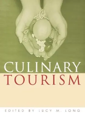 Long |  Culinary Tourism | eBook | Sack Fachmedien