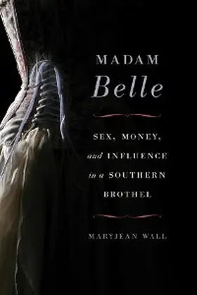 Wall |  Madam Belle | eBook | Sack Fachmedien