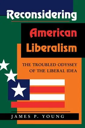 Young |  Reconsidering American Liberalism | Buch |  Sack Fachmedien