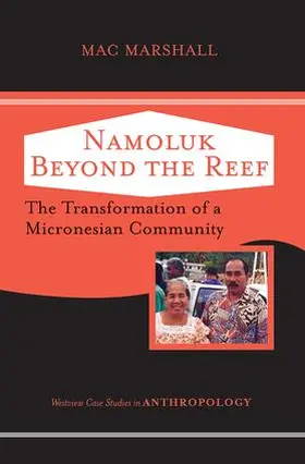 Marshall |  Namoluk Beyond The Reef | Buch |  Sack Fachmedien