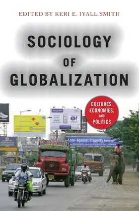 Smith |  Sociology of Globalization | Buch |  Sack Fachmedien