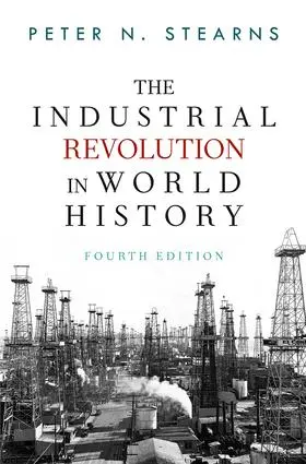 Stearns |  The Industrial Revolution in World History | Buch |  Sack Fachmedien