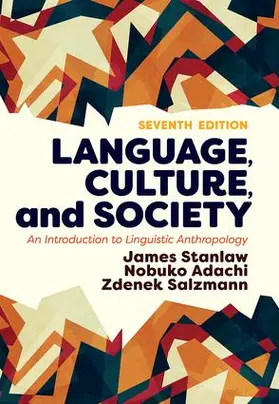 Stanlaw / Adachi / Salzmann |  Language, Culture, and Society | Buch |  Sack Fachmedien