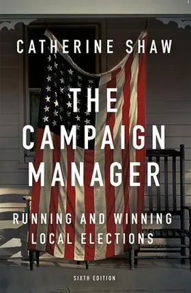 Shaw | The Campaign Manager | Buch | 978-0-8133-5079-0 | sack.de