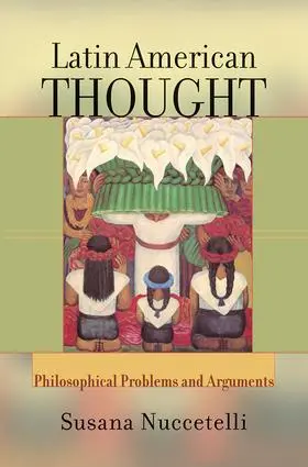 Nuccetelli |  Latin American Thought | Buch |  Sack Fachmedien