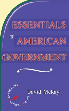 Mckay |  Essentials Of American Politics | Buch |  Sack Fachmedien