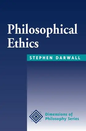Darwall |  Philosophical Ethics | Buch |  Sack Fachmedien