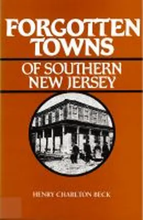 Beck |  Forgotten Towns of Southern New Jersey | Buch |  Sack Fachmedien