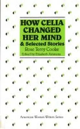 Ammons |  How Celia Changed Her Mind and Selected Stories | Buch |  Sack Fachmedien